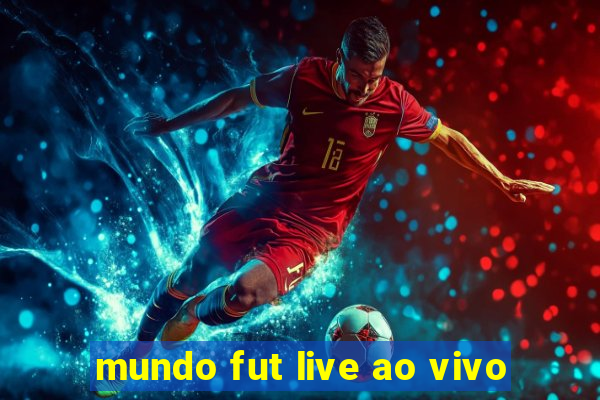 mundo fut live ao vivo